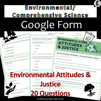 Preview of Environmental Attitudes | Environmental Justice | Google Form  Environmental Sci