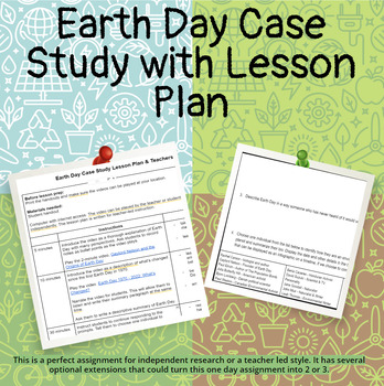 Preview of Environmental Awareness Case Study and Lesson Plan - Earth Day, Too