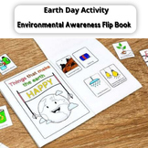 Environmental Awareness Flip Book - Earth Day Activity