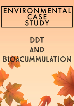Preview of Environmental Case Study - DDT & Bioaccumulation