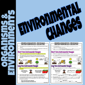 Preview of Environmental Changes [EDITABLE] Slides and Fill-in the Blank Guided Notes