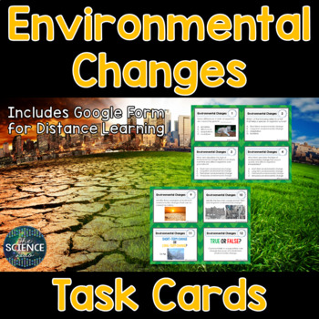 Preview of Environmental Changes Task Cards