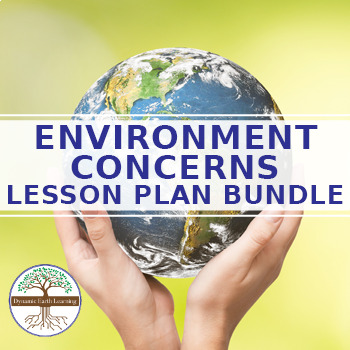 Preview of Environment Concerns - Science Worksheets BUNDLE (Google, PDF, Print)