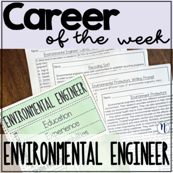 Preview of Environmental Engineer Career Study - Career of the Week
