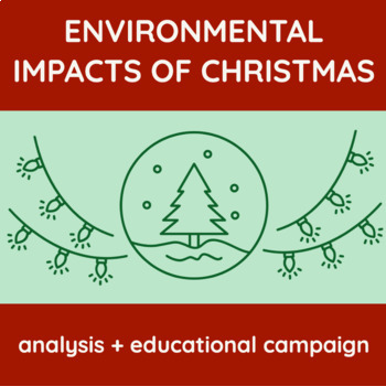 Preview of Environmental Impacts of Christmas (Holiday Analysis + Educational Campaign)