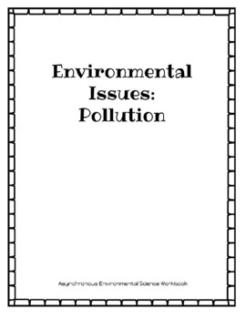 Preview of Environmental Issues: Pollution