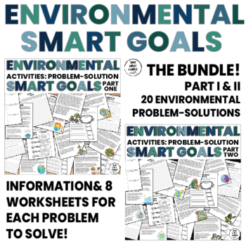 Preview of Environmental Issues-| Print | Problem-Solution | Smart Goals | BUNDLE