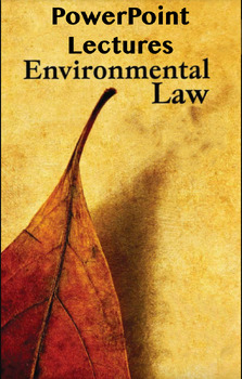 Preview of Environmental Law: Policies & Challenges - PPTX Lectures