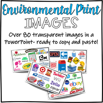 Preview of Environmental Print Logos