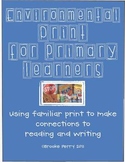 Environmental Print for Primary Learners