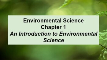 Preview of Environmental Science Ch 1 Introduction to Env Science MS WordGuided Notes & Ppt