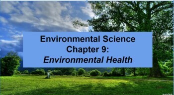 Preview of Environmental Science Ch 9 Environmental Health Google Doc Guided Notes & Slides