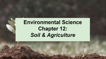 Preview of Environmental Science Ch 12 Soil & Agriculture MS Word Guided Notes & PowerPoint