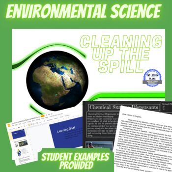 Environmental Science - Cleaning Up The Spill by TnT Lesson Plans