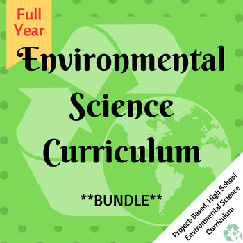 Preview of Environmental Science Full Year Curriculum Bundle