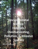 Environmental Science: Invasive Species & More