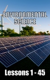 Environmental Science, Lessons 1 - 45