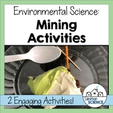 Environmental Science Mining Activities: Mining Simulation