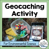 Environmental Science Outdoor Lab Activity: Geocaching - G