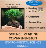 Environmental Science Reading Comprehension - BUNDLE