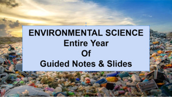 Preview of Environmental Science Year Bundle Guided Notes & Slides