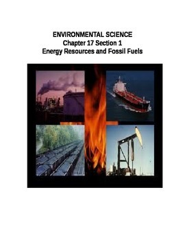Preview of Environmental Science:Energy Resources and Fossil Fuels
