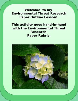 Preview of Threats to Our Home: Environmental Research Paper Outline