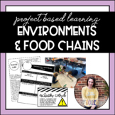 Environments & Food Chains