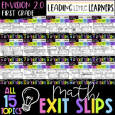 Envision 2.0 Aligned Exit Slips First Grade Bundle Topics 1-15