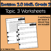 Math Grade 2 Topic 3 Worksheets (Envision Inspired/Compatible)