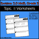 Math Grade 3 Topic 11 Worksheets (Envision Inspired/Compatible)