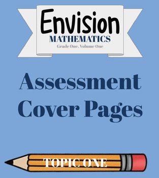 Preview of Envision Math Assessment Cover Page - Grade 1, Topic 1