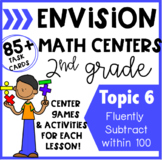 Envision Math Centers: 2nd Grade 2.0 Topic 6 [Subtraction 