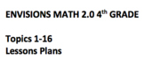 Envisions math 2.0 Grade 4 TOPICS 1-16 ALL LESSON PLANS BUNDLED