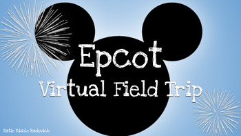 Preview of Epcot, Walt Disney World Virtual Field Trip - Disney Parks, Orlando