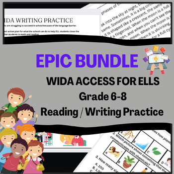 Preview of Epic Bundle: Grade 6-8 ELL/ELD/ESOL Reading & Writing for WIDA ACCESS Test