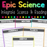 Epic Science | Integrate Reading and Science