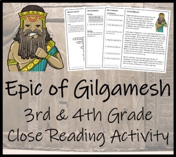 Preview of Epic of Gilgamesh Close Reading Comprehension Activity | 3rd Grade & 4th Grade