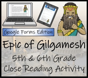 Preview of Epic of Gilgamesh Close Reading Digital & Print | 5th Grade & 6th Grade