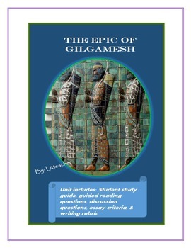 Preview of Epic of Gilgamesh Essay Topics, Discussion Questions, & Student Study Guide