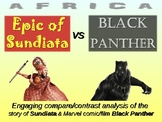 Epic of Sundiata vs Black Panther film - engaging PPT, han
