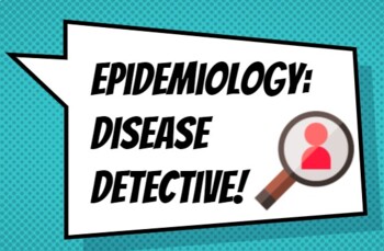 Preview of Epidemiology: Disease Detective 