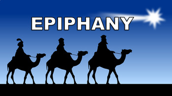 Preview of Epiphany Pack - Presentation, Quiz, Worksheet, January, Lesson, Assembly