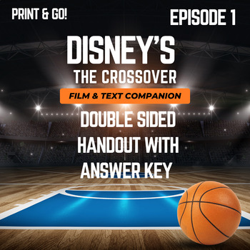 Preview of Episode 1 Disney's The Crossover Series Text Companion Handout