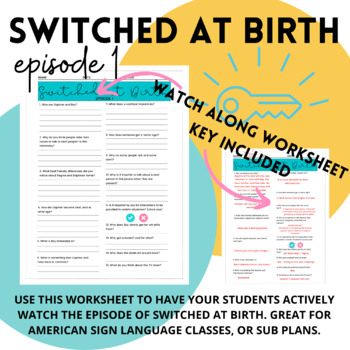 Preview of Episode 1 Switched at Birth Watch Along Worksheet Deaf Culture