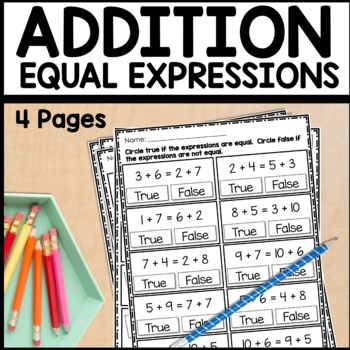 Equal Expression Worksheets | Addition Practice | 1st Grade | TpT