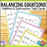 Balancing Equations Task Cards - Fill in the Missing Numbers