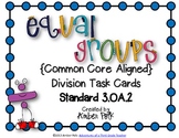 Equal Groups Division Task Cards {Common Core 3.OA.2}