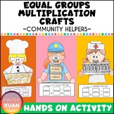Equal Groups Multiplication Activities, Community Helpers Craft