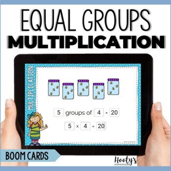 Preview of Equal Groups Multiplication Boom Cards & Equal Groups Task Cards Easel Activity